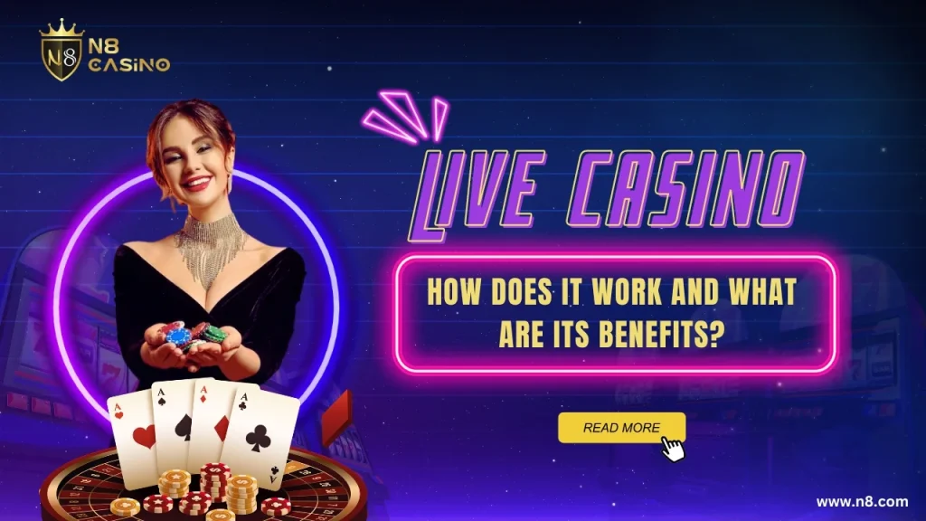 N8 Live Casino